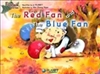 The Red Fan and the Blue Fan -  ä Ķ ä : ȭ 20